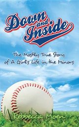 Down and Inside - MOEN,  Rebbecca - 9781937928742