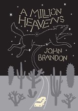 A Million Heavens - John Brandon - 9781938073328
