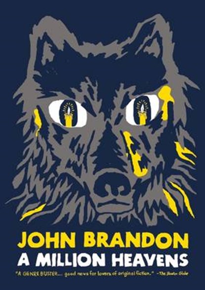 A Million Heavens, BRANDON,  John - Paperback - 9781938073342