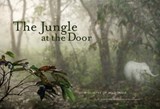 Jungle at the Door - William Debuys ; Joan Myers - 9781938086069