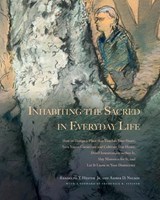 Inhabiting the Sacred in Everyday Life - Randolph T. Hester Jr. ; Amber D. Nelson - 9781938086656