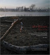 Mni Wiconi/Water is Life - John Willis - 9781938086663