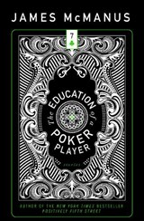The Education of a Poker Player - James McManus - 9781938160851