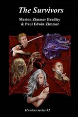 The Survivors - Marion Zimmer Bradley ; Paul Edwin Zimmer - 9781938185076