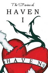 The Stories of Haven - GIUNTA,  J a ; Skinner, Sharon A ; Nelson, Bob (Nelson Motivation, Inc.) - 9781938190216