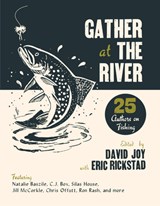 Gather at the River - David Joy ; Eric Rickstad - 9781938235528