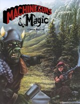 Machineguns & Magic (Classic Reprint) - William L McCord - 9781938270505