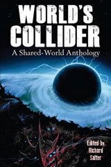 World's Collider - Richard Salter - 9781938644023