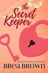 The Secret Keeper - BROWN,  Brea - 9781938757617