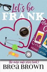 Let's Be Frank - Brea Brown - 9781938757723