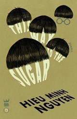 This Way to the Sugar - Hieu Minh Nguyen - 9781938912443
