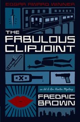 The Fabulous Clipjoint - Fredric Brown - 9781938938214