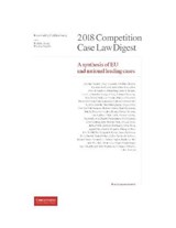 Competition Case Law Digest -  - 9781939007599