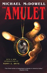 The Amulet - Michael McDowell - 9781939140456