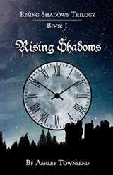 Rising Shadows - Ashley Townsend - 9781939156785
