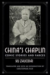 China's Chaplin - Zhuodai Xu - 9781939161949