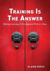 Training Is The Answer - BIECH,  Elaine - 9781939247063