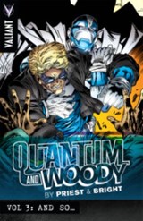 Quantum and Woody by Priest & Bright Volume 3 - Christopher Priest - 9781939346865