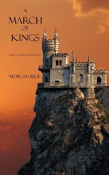 A March of Kings - Morgan Rice - 9781939416223