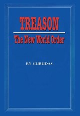 Treason - Gurudas - 9781939438171