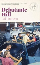 Debutante Hill - DUNCAN,  Lois - 9781939601001