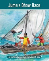 Juma's Dhow Race - BURGESS,  Lisa Maria - 9781939604057