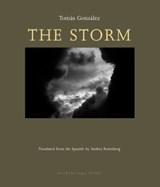 The Storm - Tomas Gonzalez - 9781939810038
