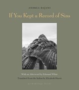 If You Kept a Record of Sins - Andrea Bajani ; Edmund White - 9781939810977