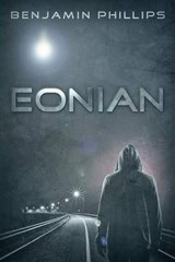 Eonian - Benjamin Phillips - 9781939828514
