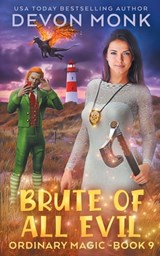 Brute of All Evil - Devon Monk - 9781939853295