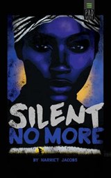 Silent No More - Harriet Jacobs - 9781939866066