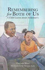 Remembering for Both of Us - Charlotte Wood - 9781939930293