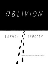Oblivion - Sergei Lebedev - 9781939931290