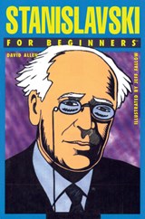 Stanislavski for Beginners - David (David Allen) Allen - 9781939994356