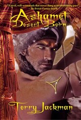 Ashamet, Desert Born - Terry Jackman - 9781940076232