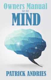 Owners Manual for the Mind
