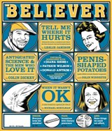 The Believer, Issue 105 - Heidi Julavits ; Andrew Leland ; Vendela Vida - 9781940450124