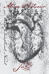 Aline and Valcour, Vol. 3 - Marquis de Sade - 9781940625331