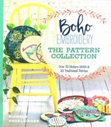 Boho Embroidery: The Pattern Collection - VOGELSINGER,  Nichole - 9781940655321