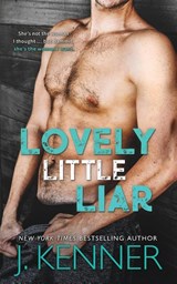Lovely Little Liar - J Kenner - 9781940673967