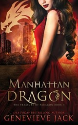 Manhattan Dragon - Genevieve Jack - 9781940675510