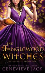 The Tanglewood Witches - Genevieve Jack - 9781940675633