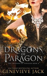 The Dragons of Paragon - Genevieve Jack - 9781940675732