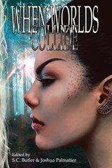 When Worlds Collide - JONES,  Howard Andrew - 9781940709420