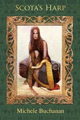 Scota's Harp - BUCHANAN,  Michele - 9781940769462