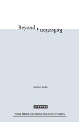 Beyond Reflection - Anders Kolle - 9781940813158