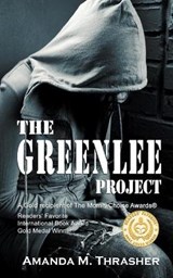The Greenlee Project - THRASHER,  Amanda - 9781940834016