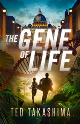 The Gene of Life - Tetsuo Ted Takashima - 9781940842516