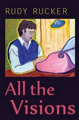 All the Visions - RUCKER,  Rudy - 9781940948010