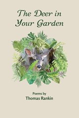 The Deer in Your Garden - Barbara Ash - 9781940948560
